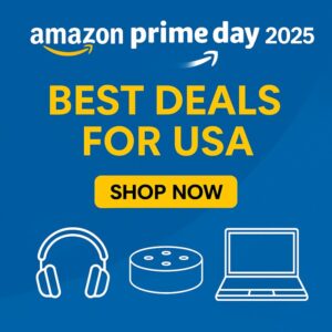 Amazon Prime Day 2025: Best Deals for USA Shoppers (Live Updates)
